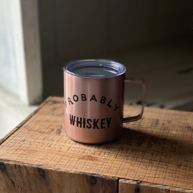 Enamel Co. - Probably Whiskey Insulated Camp Style Travel Mug - 14