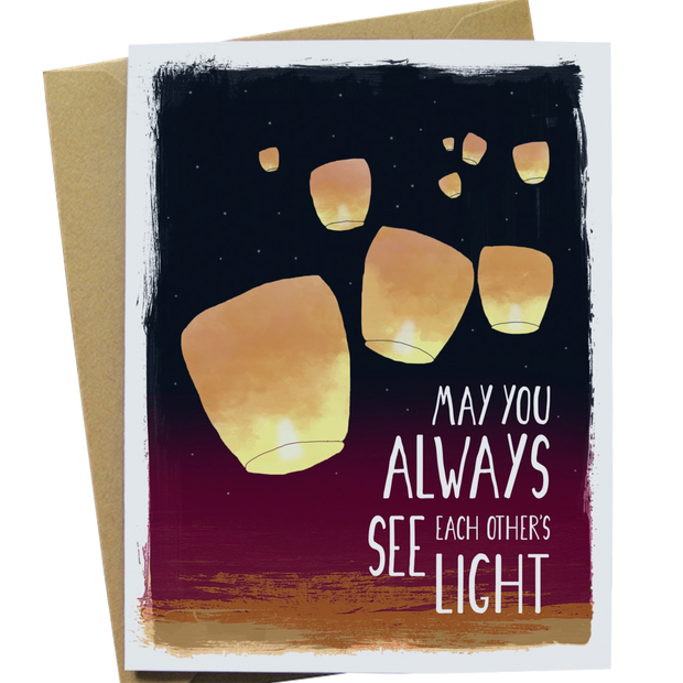 See Each Other's Light Card